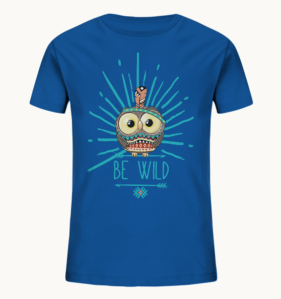 Be Wild - Eule strahlend - Kids Organic Shirt